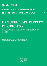 Copertina libro La tutela del diritto di credito