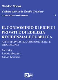 Copertina libro Il condominio di edifici privati e di edilizia residenziale pubblica