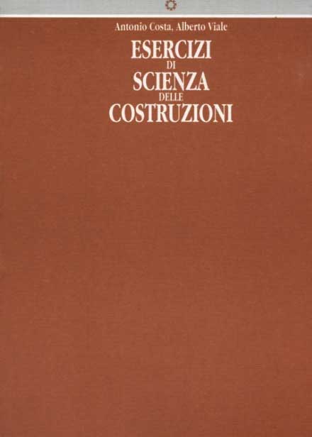 Copertina libro Esercizi di scienza delle costruzioni