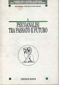 Copertina libro Psicoanalisi tra passato e futuro