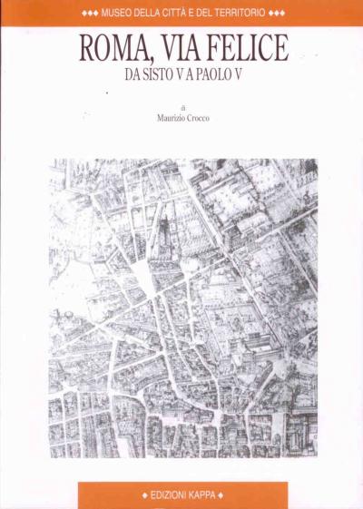 Copertina libro Roma, via Felice