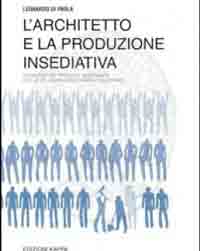 Copertina libro L’architetto e la produzione insediativa