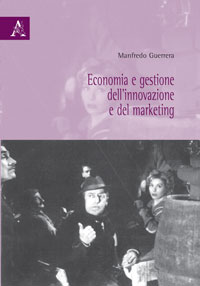 Copertina libro Economia e gestione dell’innovazione e marketing