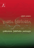 copertina libro 9788854801943 Varia Historia
