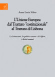 copertina libro 9788854820241 L’Unione Europea dal Trattato “costituzionale” al Trattato di Lisbona